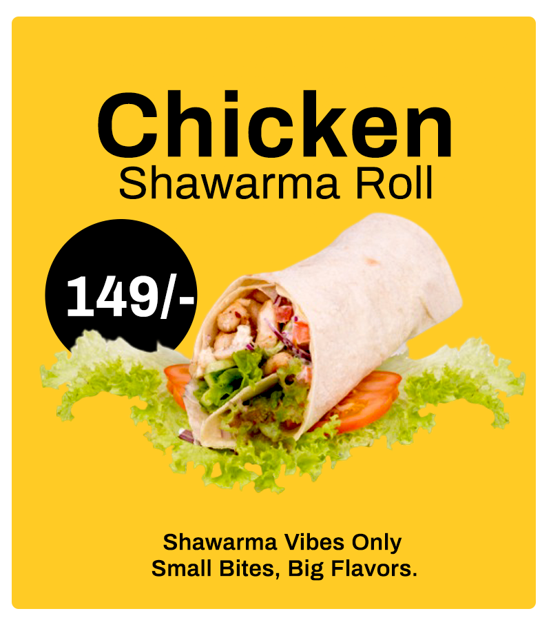 CHICKEN SHAWARMA ROLL